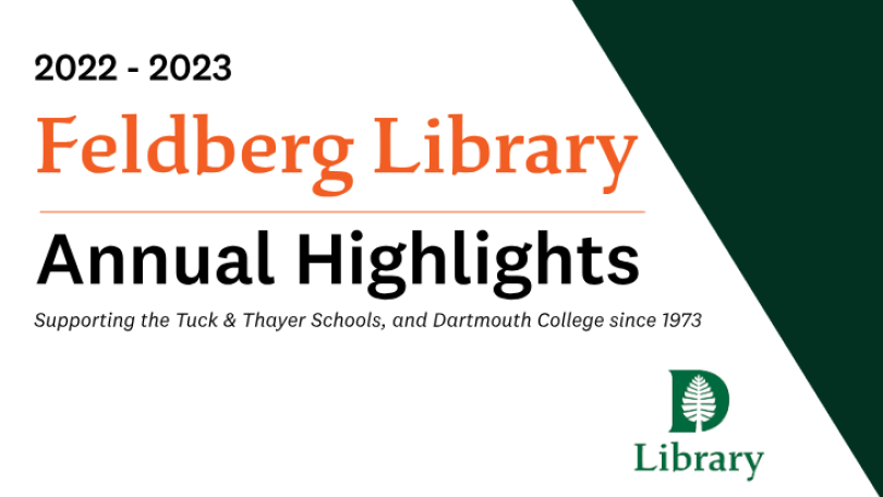 2022-2023 Feldberg Library Annual Highlights