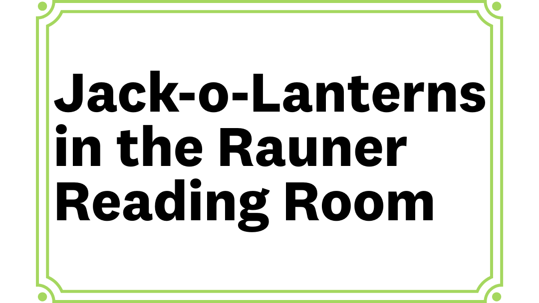 card reads Jack-o-lanterns in the Rauner Reading Ream