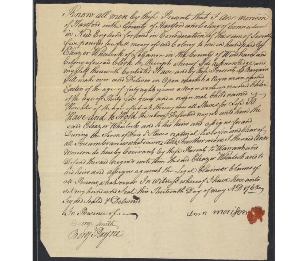 Anne Morrison to Eleazar Wheelock, bill of sale for Exeter, Cloe, and Hercules, for the sum of £75. 1762 May 13. Hartford, CT
