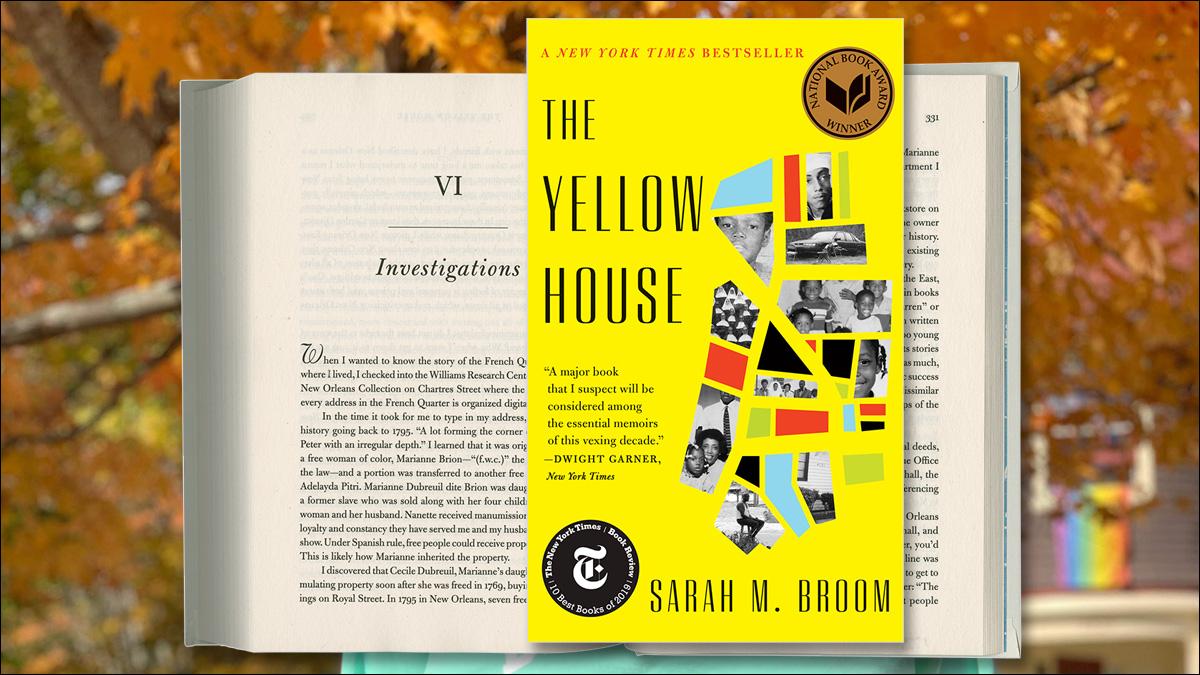 The Yellow House, by Sarah Broom