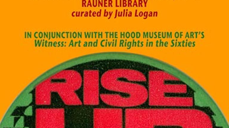 Poster for “Free Men All: Dartmouth & the Civil Rights Movement,” with an orange background and a large circular button reading “RISE UP” in bold red letters.